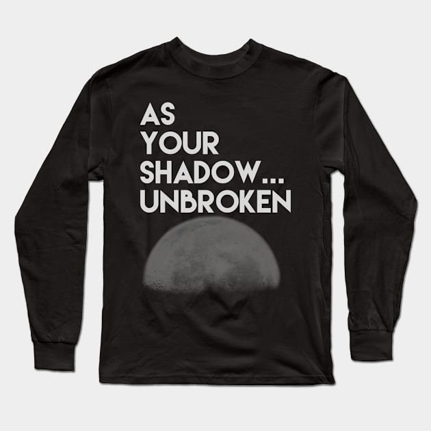 Unbroken Long Sleeve T-Shirt by poeelectronica